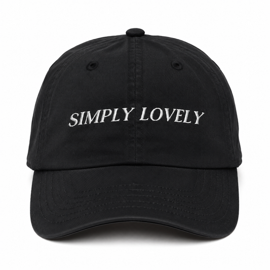 Simply Lovely | Embroidered Dad Hat