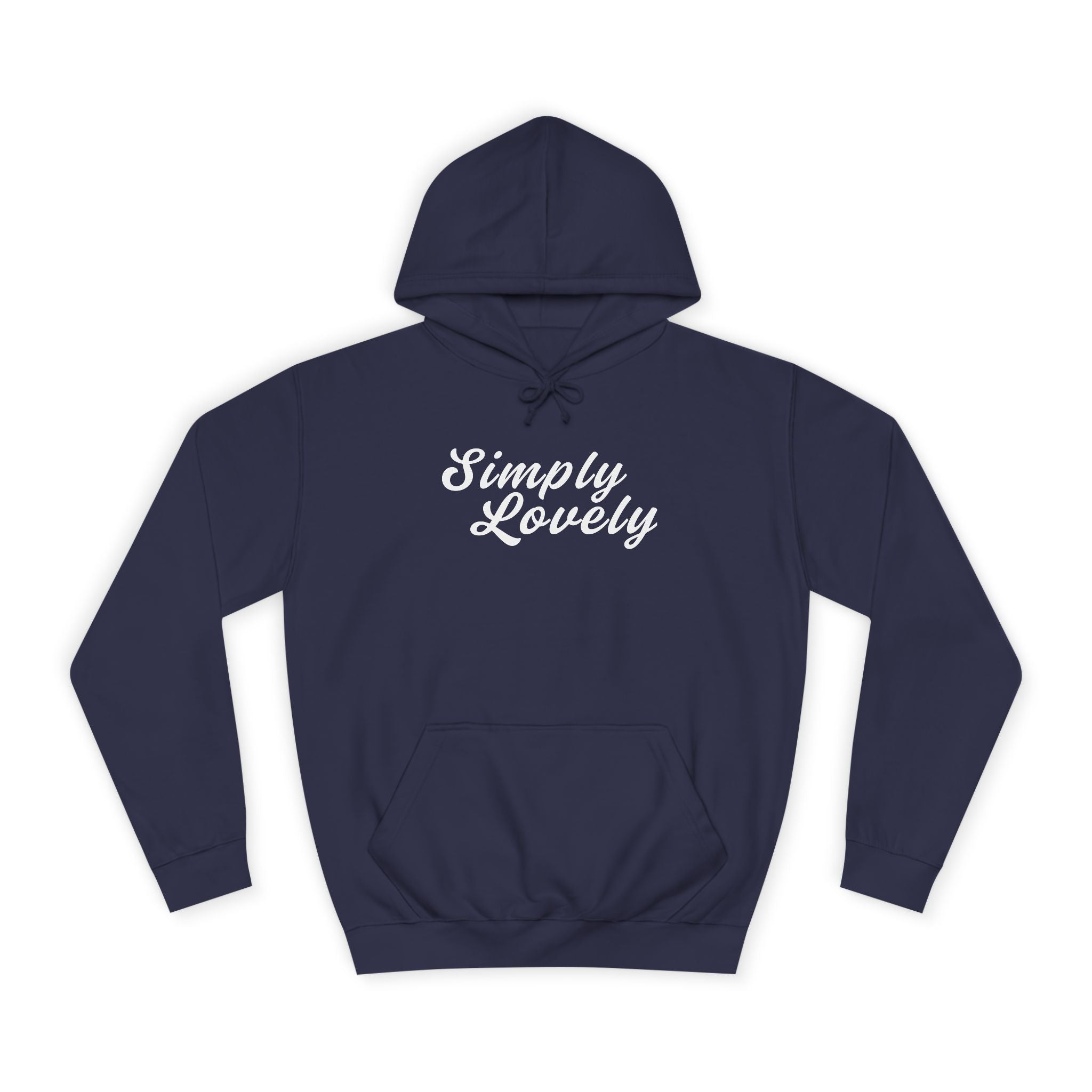 Simply Lovely | Unisex College Hoodie