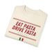 Eat Pasta, Drive Fasta Unisex Garment-Dyed T-shirt - FormulaFanatics