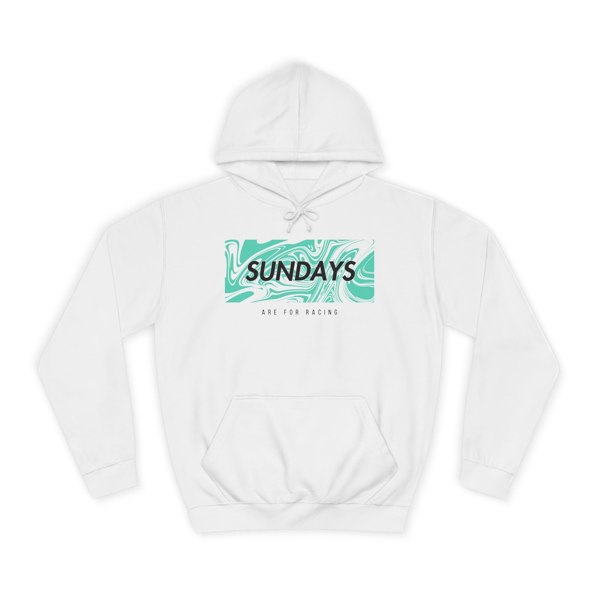 Sundays Are For Racing - Teal - Unisex College Hoodie - Formula Fanatics