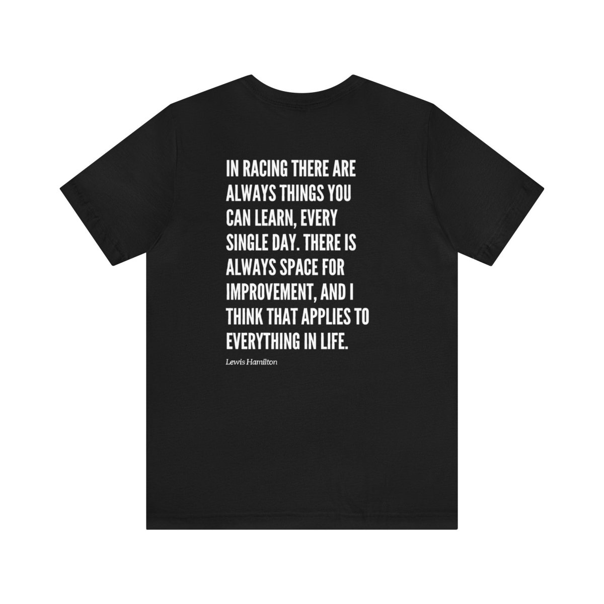 Legends Hamilton Quote Tee - FormulaFanatics