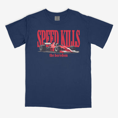 Speed Kills The Boredom T-shirt - FormulaFanatics