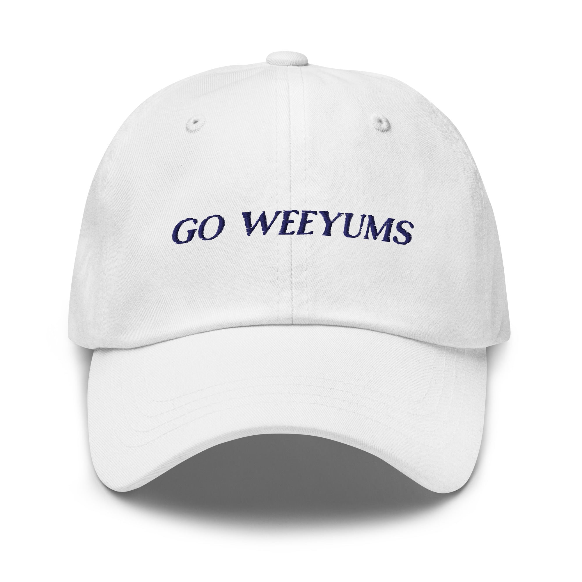 Go Weeyums Embroidered Dad hat